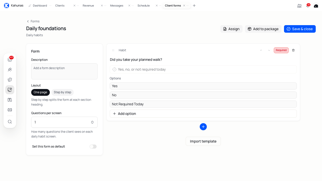 Daily foundations form with a required walking question and three habit answers.