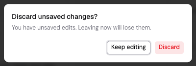 The Discard unsaved changes? dialog with Keep editing and Discard.